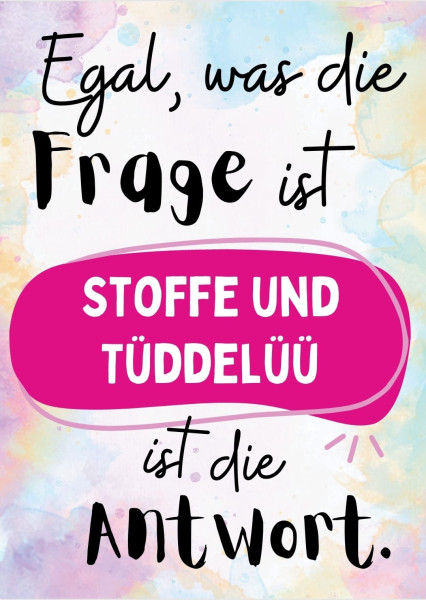 Postkarte "Egal, was die Frage ist"