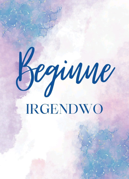 Postkarte "Beginne"